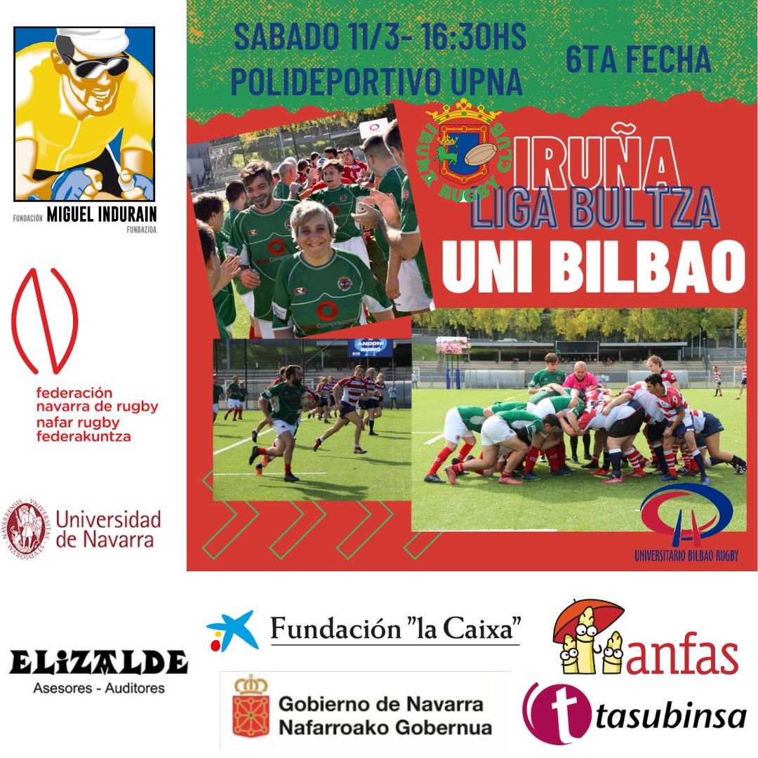 Liga Bultza, Iru&ntilde;a vs Universitario Bilbao (11 de marzo)